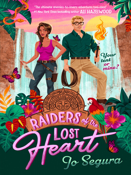 Title details for Raiders of the Lost Heart by Jo Segura - Available